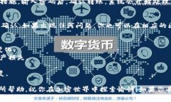 关于如何在TP钱包中进行KSM链（Kusama）的转账，下